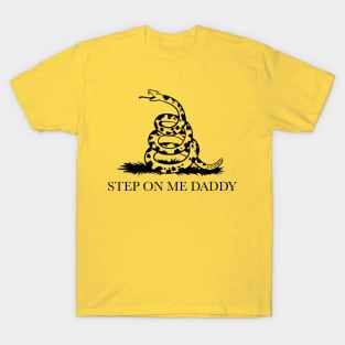 Step On Me T-Shirt